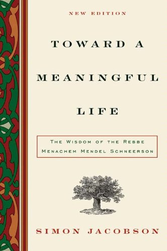 Toward a Meaningful Life - Rabbi Simon Jacobson (5067260919943)