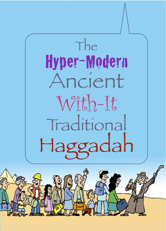 The Hyper-Modern Ancient With It Traditional Haggadah (5256426717319)